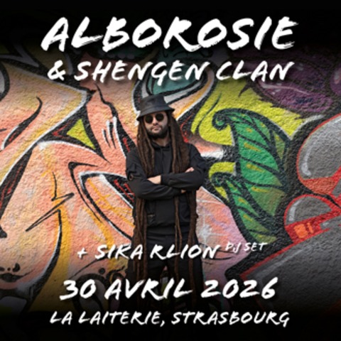 Alborosie & Shengen Clan + Sika RLion dj set - Stra�burg - 30.04.2026 20:00