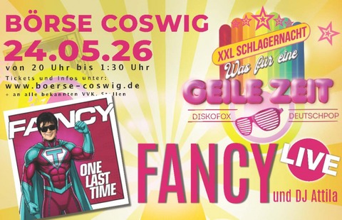 XXL Schlagernacht - mit FANCY - Coswig - 24.05.2026 20:00