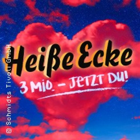 Hei�e Ecke - HAMBURG - 14.11.2026 20:00