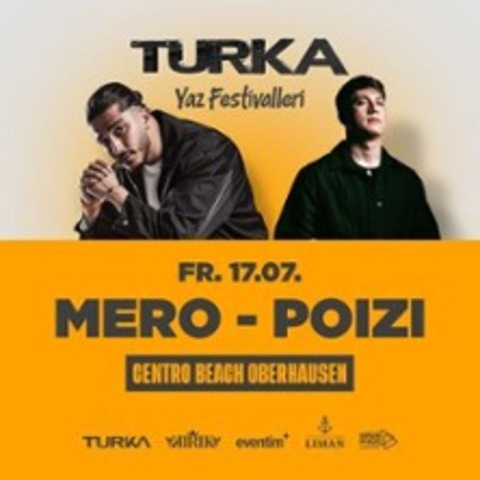 Mero & Poizi - OBERHAUSEN - 17.07.2026 21:00