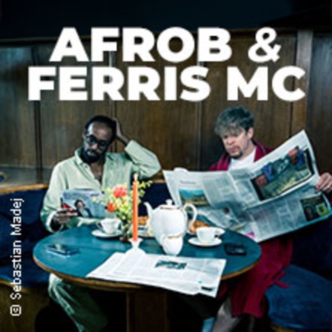 Afrob & Ferris MC - BOCHUM - 02.09.2026 19:00