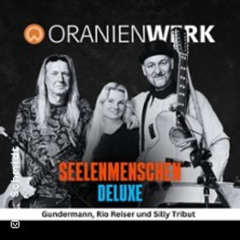 Seelenmenschen Deluxe - ORANIENBURG - 15.11.2026 16:00