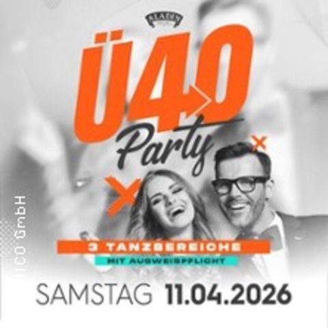 �40 Party - Auf 3 Tanzbereichen - Bremen - 11.04.2026 20:00