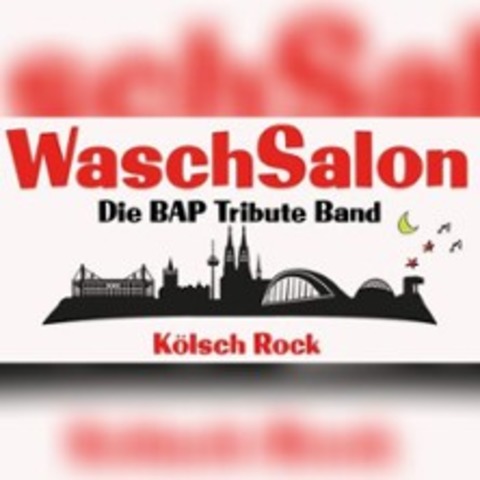 Waschsalon - HOFHEIM-WALLAU - 31.10.2026 21:00