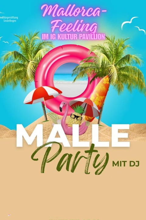 Malle Party - Mallorca-Feeling im IG Kultur Pavillon! - Sindelfingen - 28.02.2026 18:00