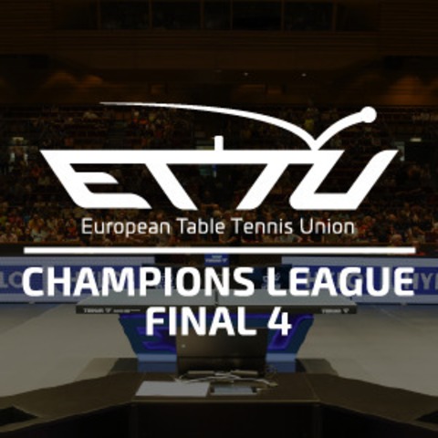 ETTU HYLO Champions League FINAL 4 - Saarbr�cken - 16.05.2026 13:00
