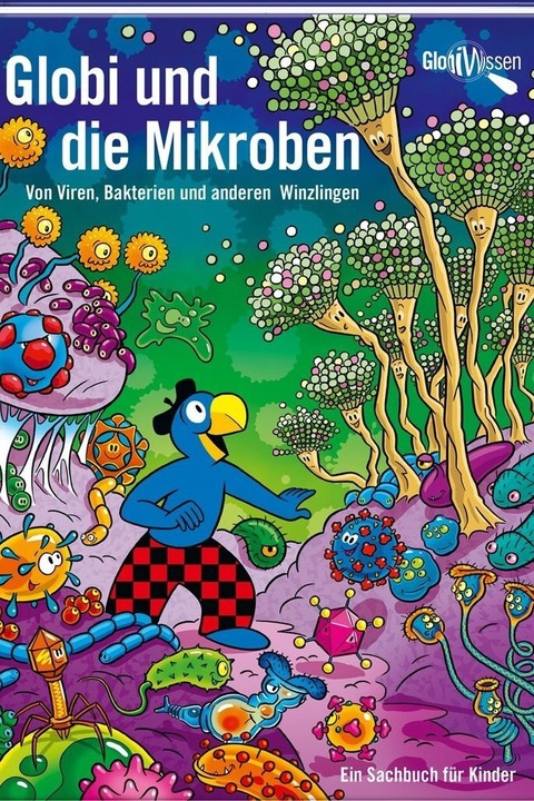 Atlant Bieri �Globi und die Mikroben� - Liestal - 09.05.2026 11:00