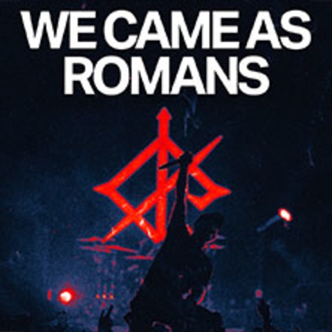 We Came As Romans - D�SSELDORF - 22.06.2026 20:00