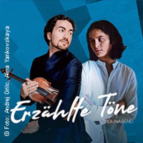 Violinabend Erz�hlte T�ne - Gisueppe Gibboni, Violine Arsenii Moon, Klavier - BONN - 09.04.2026 19:30