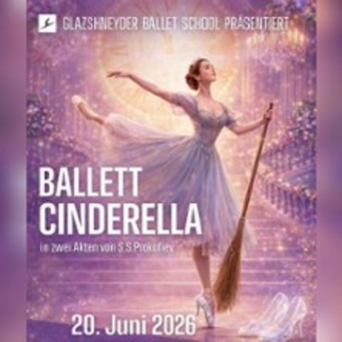 Ballett Cinderella - MAINZ - 20.06.2026 17:00