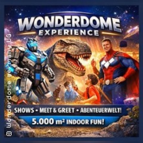 WonderDome Experience Family & Kids HH - HAMBURG - 26.04.2026 11:00