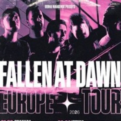 Fallen At Dawn - Europe Tour | Caught in A Mirror, Dead in Paradise - Bochum - 22.03.2026 19:00