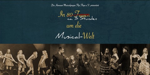Hanauer Musicalgruppe Flip-Flops e.V. - In ca. 3 Stunden um die Musical-Welt - M�hlheim am Main - 26.04.2026 19:00