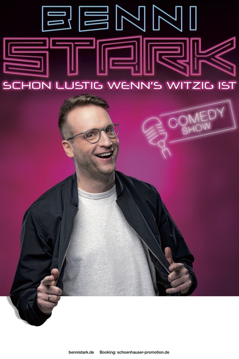 Benni Stark - Schon lustig wenn's witzig ist! - Leverkusen - 29.04.2027 20:00