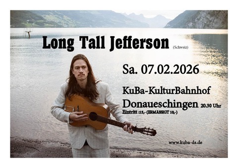 Long Tall Jefferson - Donaueschingen - 07.02.2026 20:30
