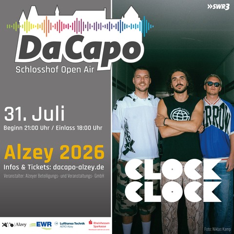 Da Capo 2026 - ClockClock - Alzey - 31.07.2026 21:00