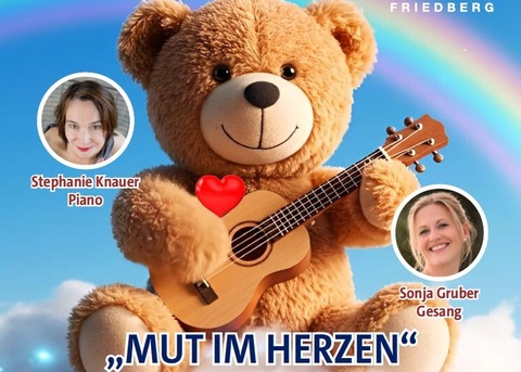 Stephanie Knauer & Sonja Gruber: MUT IM HERZEN - Friedberg - 12.04.2026 15:00