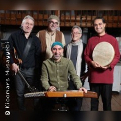 Kioomars Musayyebi Quintett - Klangreisen zwischen Orient und Okzident - Burscheid - 21.11.2026 19:30
