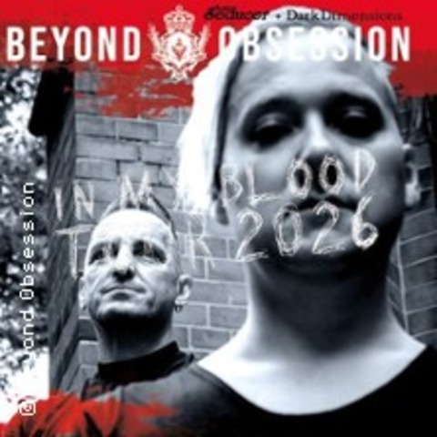 Beyond Obsession Live - In My Blood Tour 2026 - M�HLHAUSEN - 17.10.2026 20:00