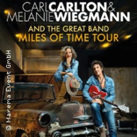 Carl Carlton & Melanie Wiegman and the Great Band - Miles of Time Tour 2026 - BRILON - 11.10.2026 20:00