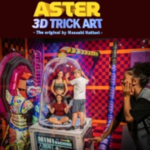 Aster 3D TrickArt Museum Berlin - BERLIN - 24.05.2026 10:30
