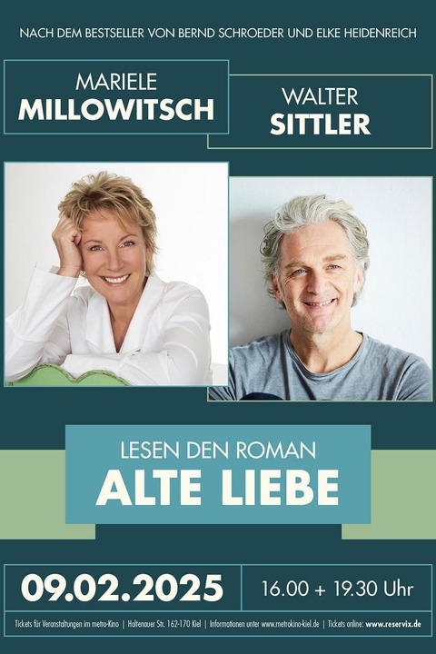 MARIELE MILLOWITSCH & WALTER SITTLER - Mariele Millowitsch & Walter Sittler lesen den Roman „Alte Liebe“ - Kiel - 01.03.2027 19:00