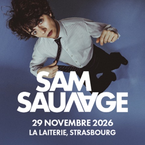 Sam Sauvage + Guest - Stra�burg - 29.11.2026 19:00