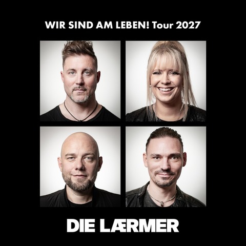 DIE L�RMER - „Wir sind am Leben“ Tour 2027 - Hameln - 13.03.2027 20:00