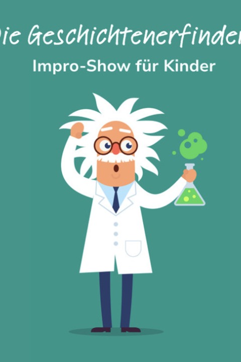 Die Geschichtenerfinder - Freiburg - 07.03.2026 15:00