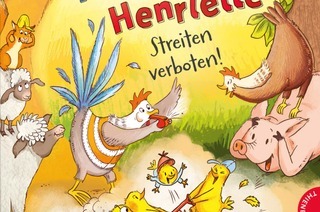 Vorlesen & mehr - Henri & Henriette - Streiten verboten! - F�r Kinder von 4 bis 6 Jahren