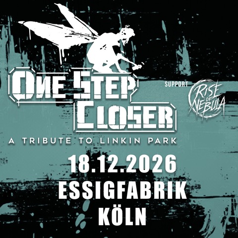 One Step Closer - A Tribute to Linkin Park - Libby Rockt! Pr�sentiert - K�ln - 18.12.2026 19:30
