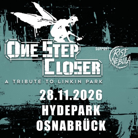 One Step Closer - A Tribute to Linkin Park - Libby Rockt! Pr�sentiert - OSNABR�CK - 28.11.2026 19:30