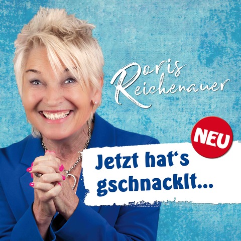 Doris Reichenauer - „Jetzt hat's gschnacklt“ - Badenweiler - 28.11.2026 20:00