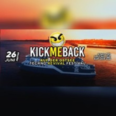 Kick Me Back - Auf der Ostsee / Kieler Woche Special - KIEL - 26.06.2026 19:00