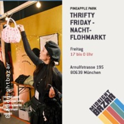 Thrifty Friday - Nachtflohmarkt - M�NCHEN - 20.03.2026 17:00