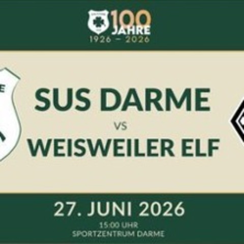 SuS Darme 1926 e.V. vs Wei�weiler Elf - LINGEN - 27.06.2026 15:00