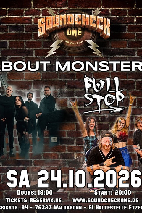 About Monsters + Full Stop - Waldbronn - 24.10.2026 19:00