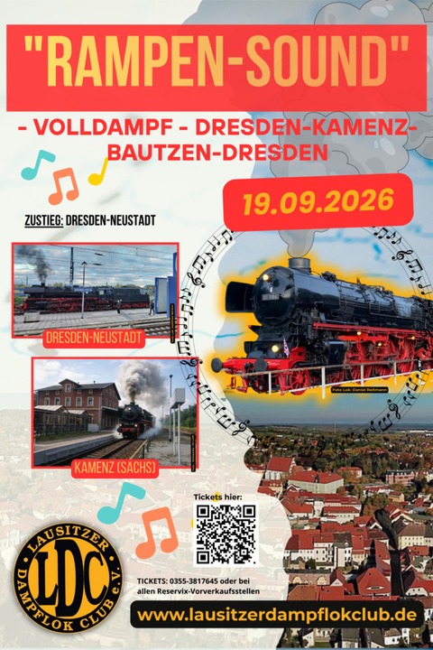 „Rampen-Sound“ - Volldampf - Dresden-Kamenz-Bautzen-Dresden - Cottbus - 19.09.2026 00:00