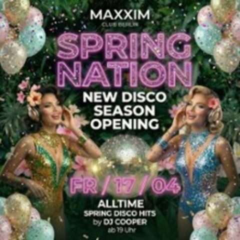 Spring Nation - Season Opening Disco - BERLIN - 17.04.2026 19:00