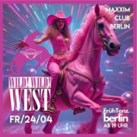 Wild Wild West - BERLIN - 24.04.2026 19:00