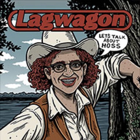 Lagwagon - Let's talk about Hoss - Jena - 02.08.2026 20:00