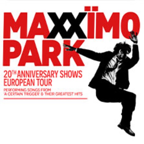Max�mo Park - 20th Anniversary Shows performing songs from "A Certain Trigger" - SCHWERIN - 19.08.2026 20:00