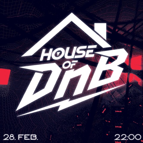 House of DnB - Erlangen - 28.02.2026 22:00