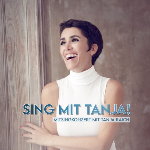 Sing mit Tanja! - Mitsingkonzert mit Tanja Raich - Aachen - 04.10.2026 18:00