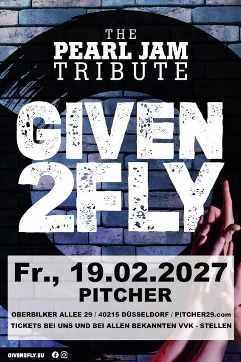 PEARL JAM by GIVEN 2 FLY - D�sseldorf - 19.02.2027 20:00