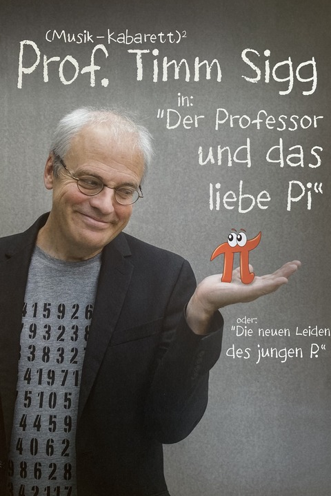 Prof. Timm Sigg - Der Professor und das liebe Pi - Frankfurt - 24.10.2026 20:00