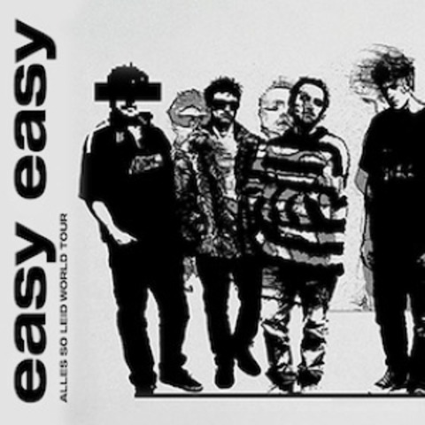 EASY EASY - Alles so Leid World Tour 2026 - Konstanz - 25.04.2026 20:00