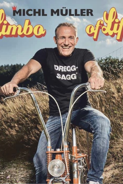 Michl M�ller - Limbo of Life - Viechtach - 25.11.2026 20:00