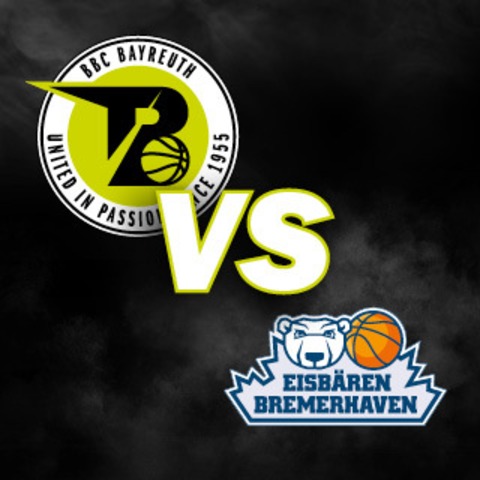 BBC Bayreuth vs. Eisb�ren Bremerhaven - Bayreuth - 04.04.2026 19:00