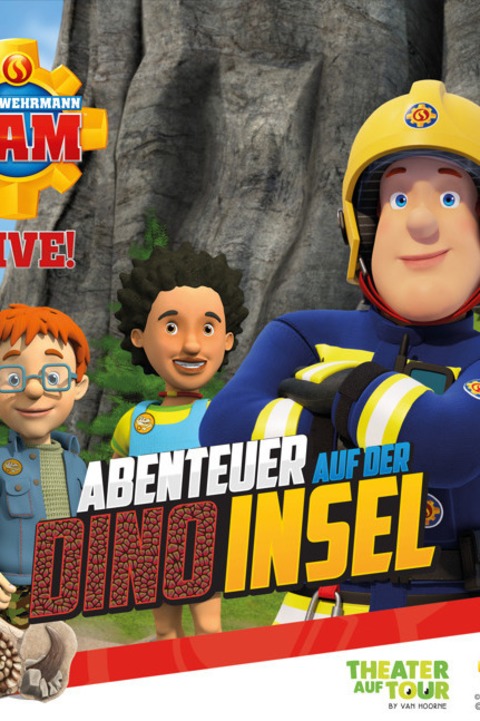 Feuerwehrmann Sam LIVE! - Abenteuer auf der Dino-Insel - Grefrath - 19.04.2026 15:00
